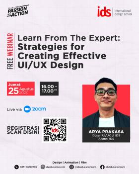 Webinar : Learn From The Expert: Strategies for Creating Effective UI/UX Design