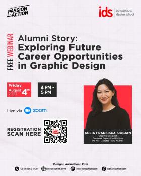 Webinar : Alumni Story Exploring Future Career Opportunities in Graphic Design