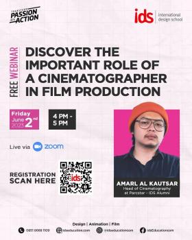 Webinar: Discover The Important Role of a Cinematographer in The Film Production