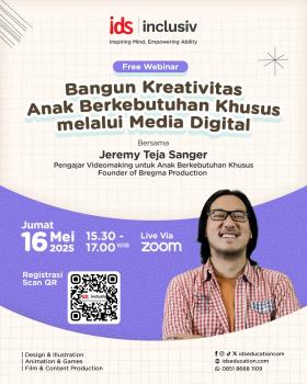 Webinar : Bangun Kreativitas Anak Berkebutuhan Khusus melalui Media Digital