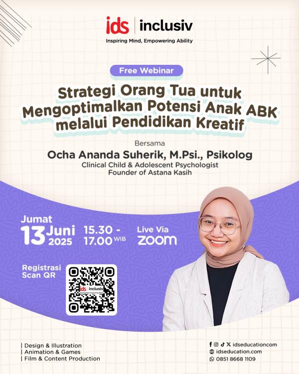 Webinar: Strategi Orang Tua untuk Mengoptimalkan Potensi Anak ABK melalui Pendidikan Kreatif